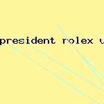 president rolex used