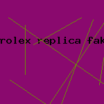 rolex replica fake