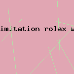 imitation rolex watch