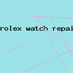 rolex watch repair