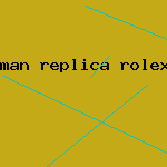 man replica rolex watch