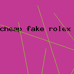 cheap fake rolex