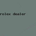 rolex dealer