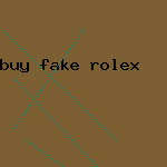 buy fake rolex