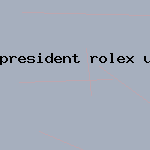 president rolex used