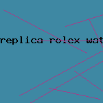 replica rolex watch