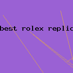 best rolex replica