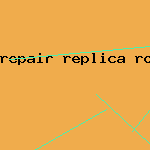 repair replica rolex