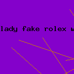 lady fake rolex watch