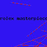 rolex masterpiece