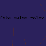 fake swiss rolex watch