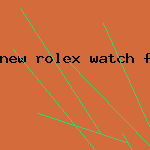 new rolex watch for sale