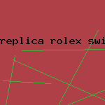 replica rolex swiss watch