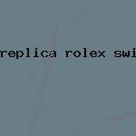 replica rolex swiss