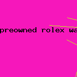 preowned rolex watch