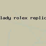 lady rolex replica watch
