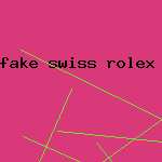 fake swiss rolex watch