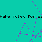 fake rolex for sale