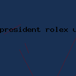 president rolex used