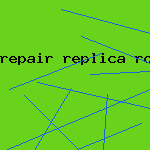 repair replica rolex