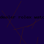 dealer rolex watch