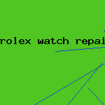 rolex watch repair