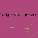 lady rolex president