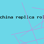 china replica rolex