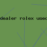 dealer rolex used