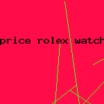 price rolex watch wholesale