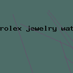 rolex jewelry watch