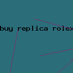 buy replica rolex