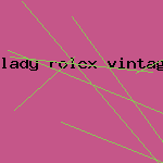 lady rolex vintage watch