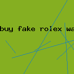 buy fake rolex watch