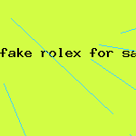 fake rolex for sale