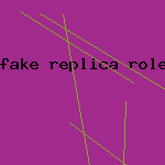 fake replica rolex