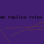 de replica rolex