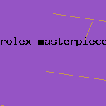 rolex masterpiece