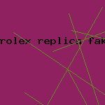 rolex replica fake