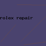 rolex repair