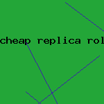 cheap replica rolex