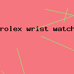 rolex wrist watch