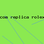 com replica rolex