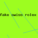 fake swiss rolex watch