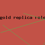 gold replica rolex watch