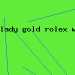 lady gold rolex watch