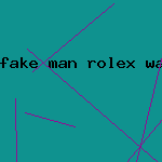 fake man rolex watch