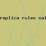 replica rolex sale