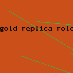 gold replica rolex solid