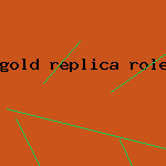 gold replica rolex solid